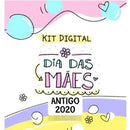 Arquivo Kit Digital Dia Das Mães Pandoca 2020