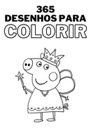 365 Desenhos Para Colorir - Arquivos Prontos P/ Imprimir Pdf