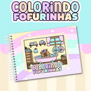 Arquivo Livros de Colorir Pack Colorindo Fofurinhas - Pamella