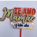 Arquivo dia das mães topo de bolo te amo mamãe