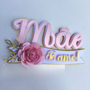 Arquivo dia das mães topo de bolo - Mãe te amo