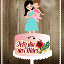 Arquivo dia das mães topo de bolo mãe 3