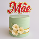 Arquivo dia das mães topo de bolo Mãe