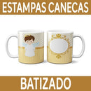 Sublimação Canecas Batizado Artes Prontas Estampas
