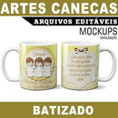 Canecas Batizado Mockups Sublimação Estampas Artes Editáveis