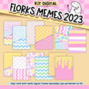 Kit Digital Florks Memes 2023 Artes Frases P Personalizados