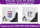 Sublimação Kit Com 41 Estampas Evangélicas Cdr - Png - Pdf