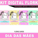 Artes Estampas Kit Digital Flork Dia Das Mães Sublimação