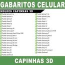 Moldes 3d Capas Sublimação Case Capinhas Celular Gabaritos