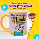 Arquivo Digital Dia Das Mães Canecas Sublimação 2023