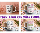 Pack De Artes Para Estampas Canecas Dias Das Mães Flork Meme