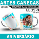 Estampas Canecas Aniversário Parabéns Editáveis Mockups