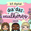 Kit Digital Dia Das Mulheres Letterinhas 2023