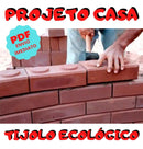 Projeto Em Pdf De Casa Feita Com Tijolo Ecológico
