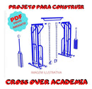 Projeto Em Pdf Para Construir Aparelho Academia Cross Over
