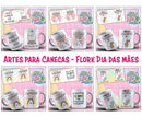 61 Artes Para Canecas De Porcelana | Dia Das Mães Flork