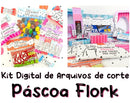Arquivos De Corte | Papelaria | Impressão | Pascoa Flork