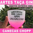 Estampas Taça Gin Copo Chopp Editáveis Canecas Sublimação