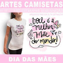 Kit Digital Artes Camisetas Dia Das Mães Frases Coloridas