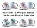 Kit Digital Artes Para Canecas Dia Dos Avós Flork Bento
