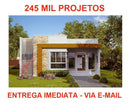245mil Projetos Prontos De Casas - Auto Cad, Dwg, Rvt, Skp