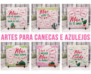 Dia Das Mães Cactos | Canecas | Azulejos | Png  Pdf Editável