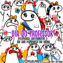 Kit Digital Flork Dia Dos Professores Frases Artes Prontas