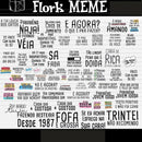 Kit Digital Florks Meme - Entrega Imediata