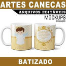 Canecas Batizado Mockups Sublimação Estampas Artes Editáveis