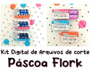 Arquivos De Corte | Papelaria | Impressão | Pascoa Flork