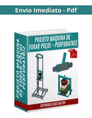 Projeto Máquina Furar Poços Artesianos Perfuratriz Em Pdf