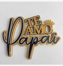 Arquivo De Corte Topo Dia Dos Pais Te Amo Papai 2 - Studio