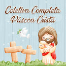 Arquivo De Corte Coletiva Completa Páscoa Cristã 2023  - Pdf
