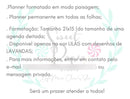 Arquivo Digital - Planner Semanal Permanente Lavanda
