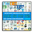 Pack De Artes Flork Dia Dos Pais Para Canecas + Bônus