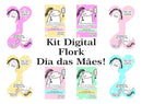 Pacote Artes Dia Das Mães Flork Com + 180 Arquivos