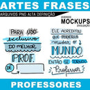 Estampas Kit Digital Pandoca Frases Coloridas Professores