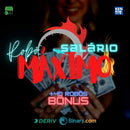 Robô Salário Máximo + Pack Com +40 Bot - Binary Deriv