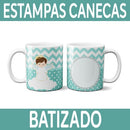 Sublimação Canecas Batizado Artes Prontas Estampas