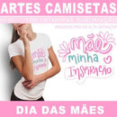 Kit Digital Artes Camisetas Dia Das Mães Frases Coloridas