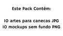 Pack Artes P/ Sublimação De Canecas Tema Amigas 2 C/ Mockups