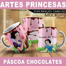 Pacote Artes Canecas Princesas Páscoa Chocolates Mockups