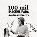 Pacote Com Imagens Para Quadros Decorativos