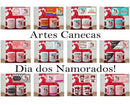 +800 Arquivos Digitais Dia Dos Namorados Canecas Sublimação