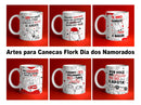 Artes Para Sublimação Em  Canecas | Flork Dia Dos Namorados