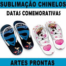 Estampas Chinelos Datas Comemorativas Sublimação