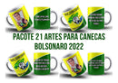 Artes Para Canecas Bolsonaro 2022 Png E Psd - Sublimação