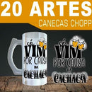 Pacote 20 Artes Canecas Chopp Cerveja Sublimação Mockups